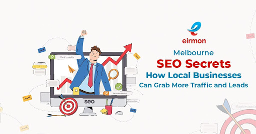 Melbourne SEO Secrets – How Local Businesses Can Grab More Traffic and Leads